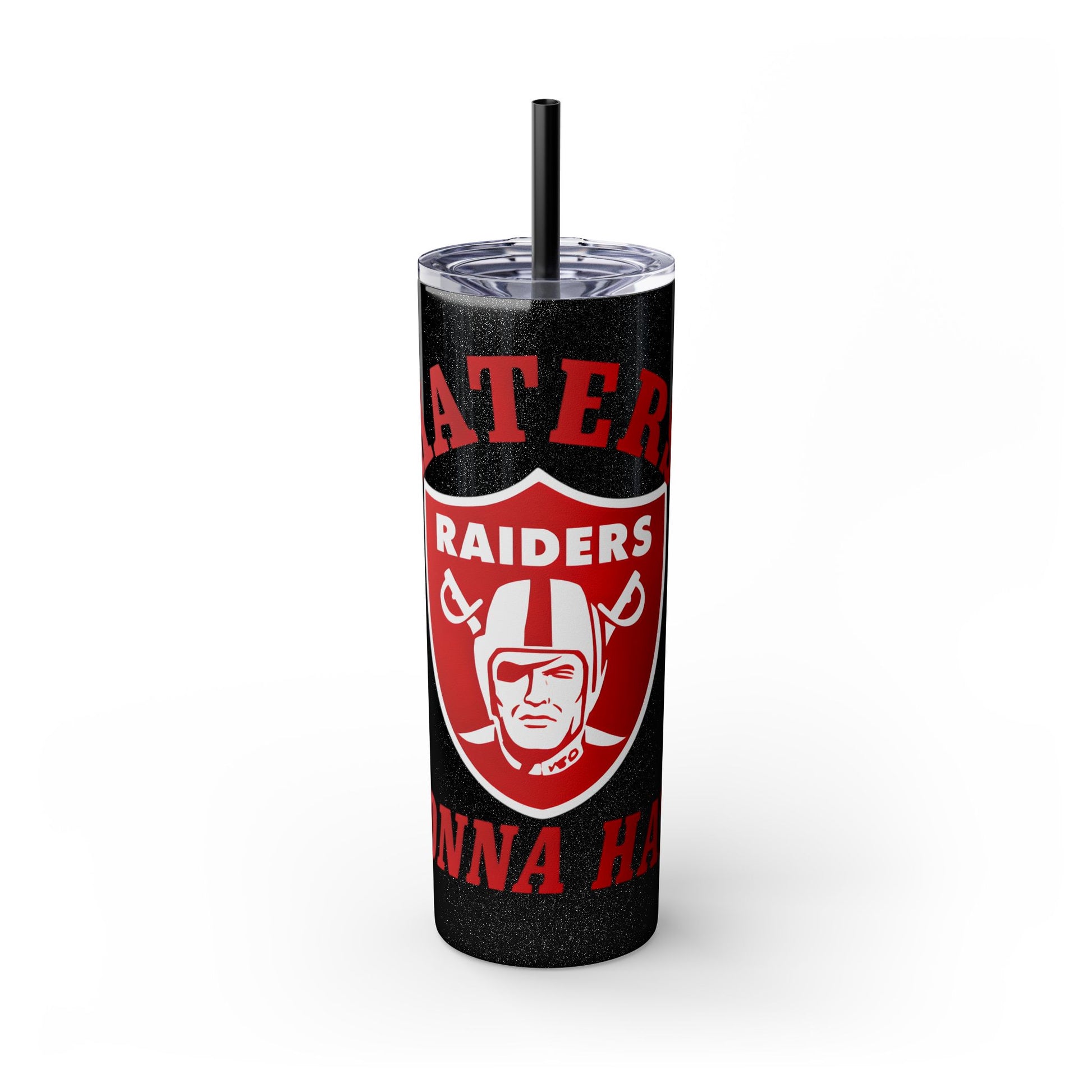 20oz Skinny Tumbler with Straw - Liberty Raiders "Haters Gonna Hate"