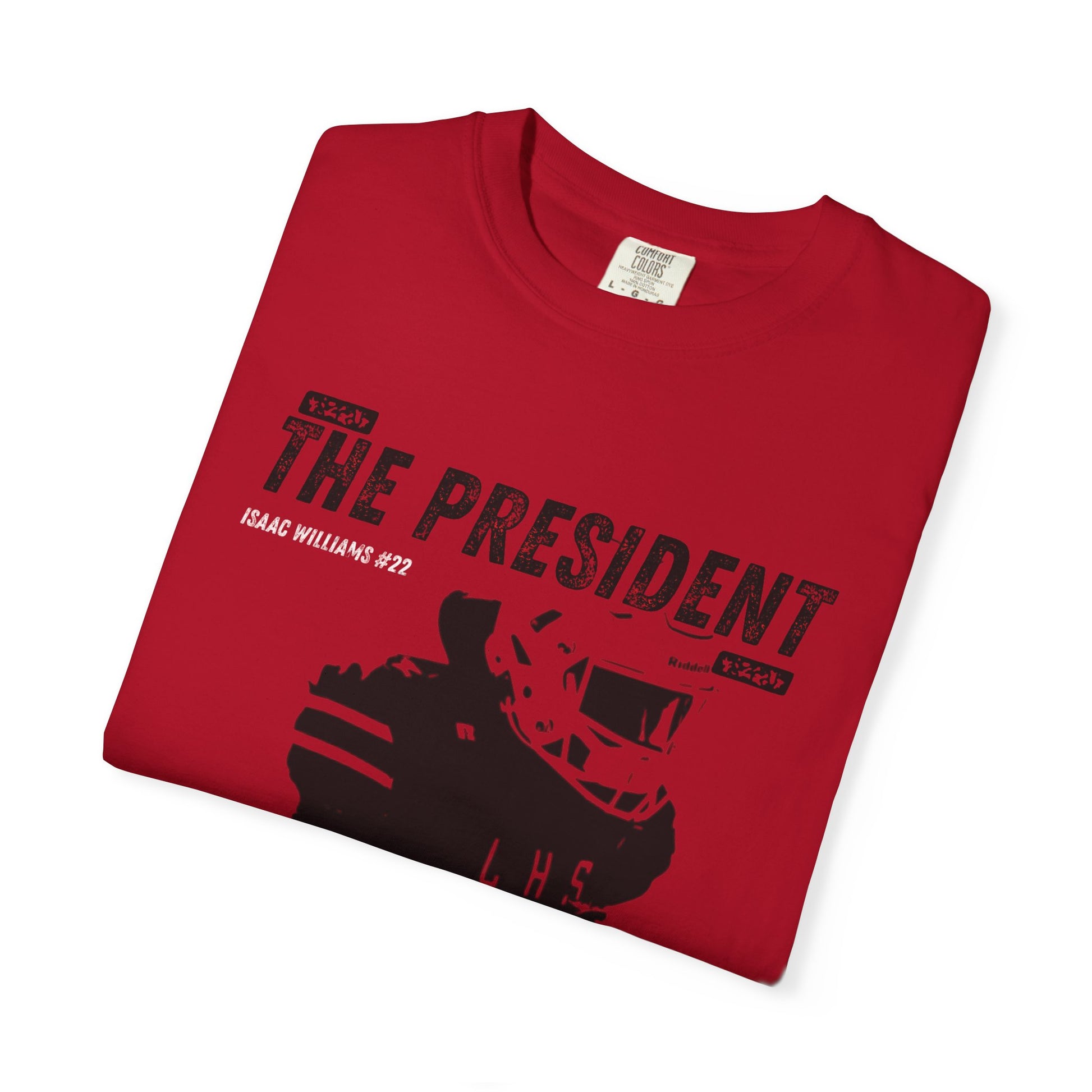 Unisex Garment-Dyed T-shirt; Isaac Williams "The President" tee