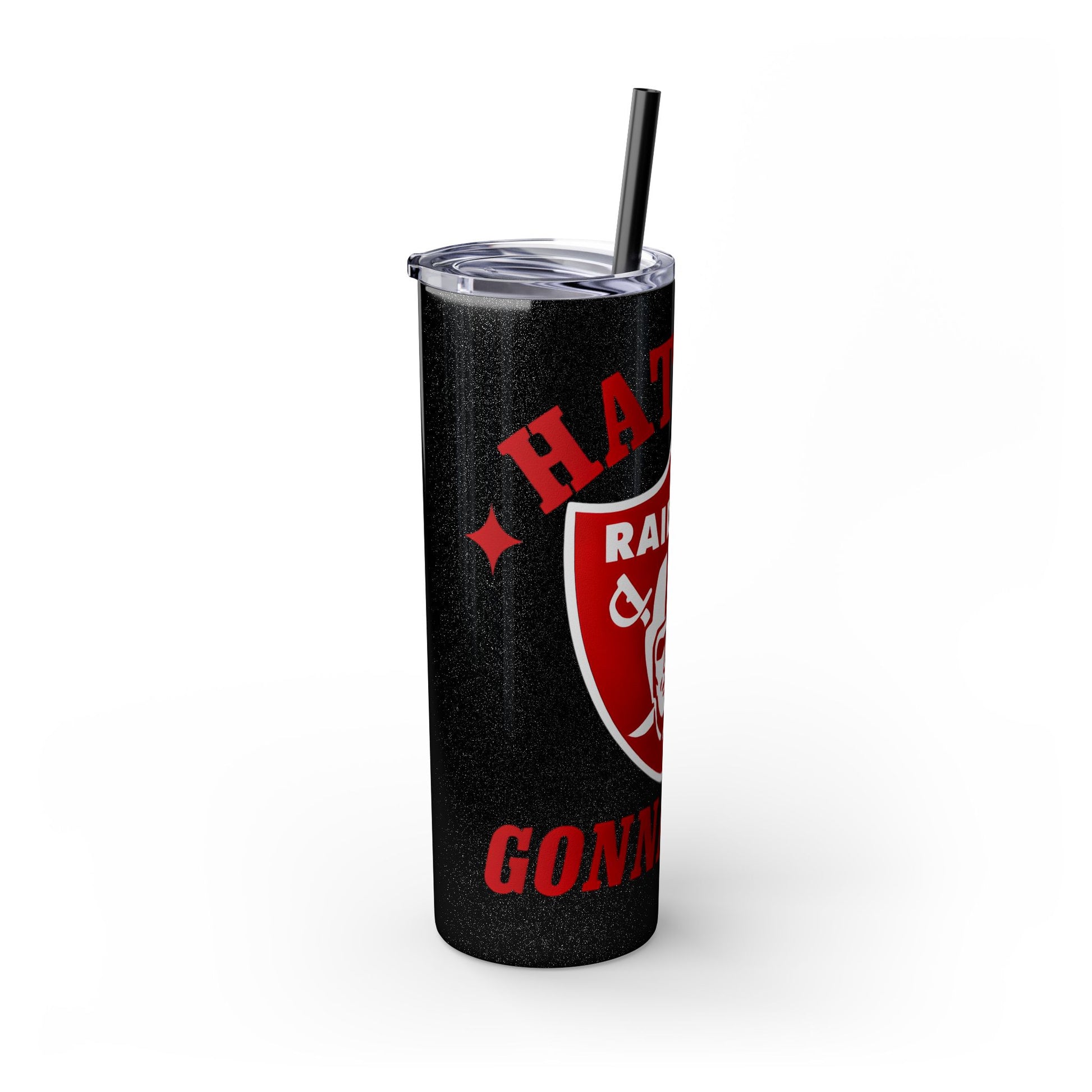 20oz Skinny Tumbler with Straw - Liberty Raiders "Haters Gonna Hate"