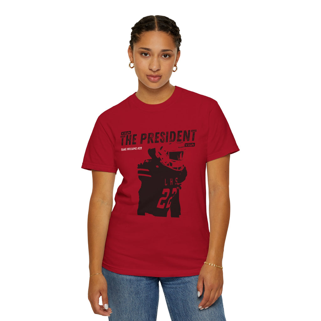 Unisex Garment-Dyed T-shirt; Isaac Williams "The President" tee