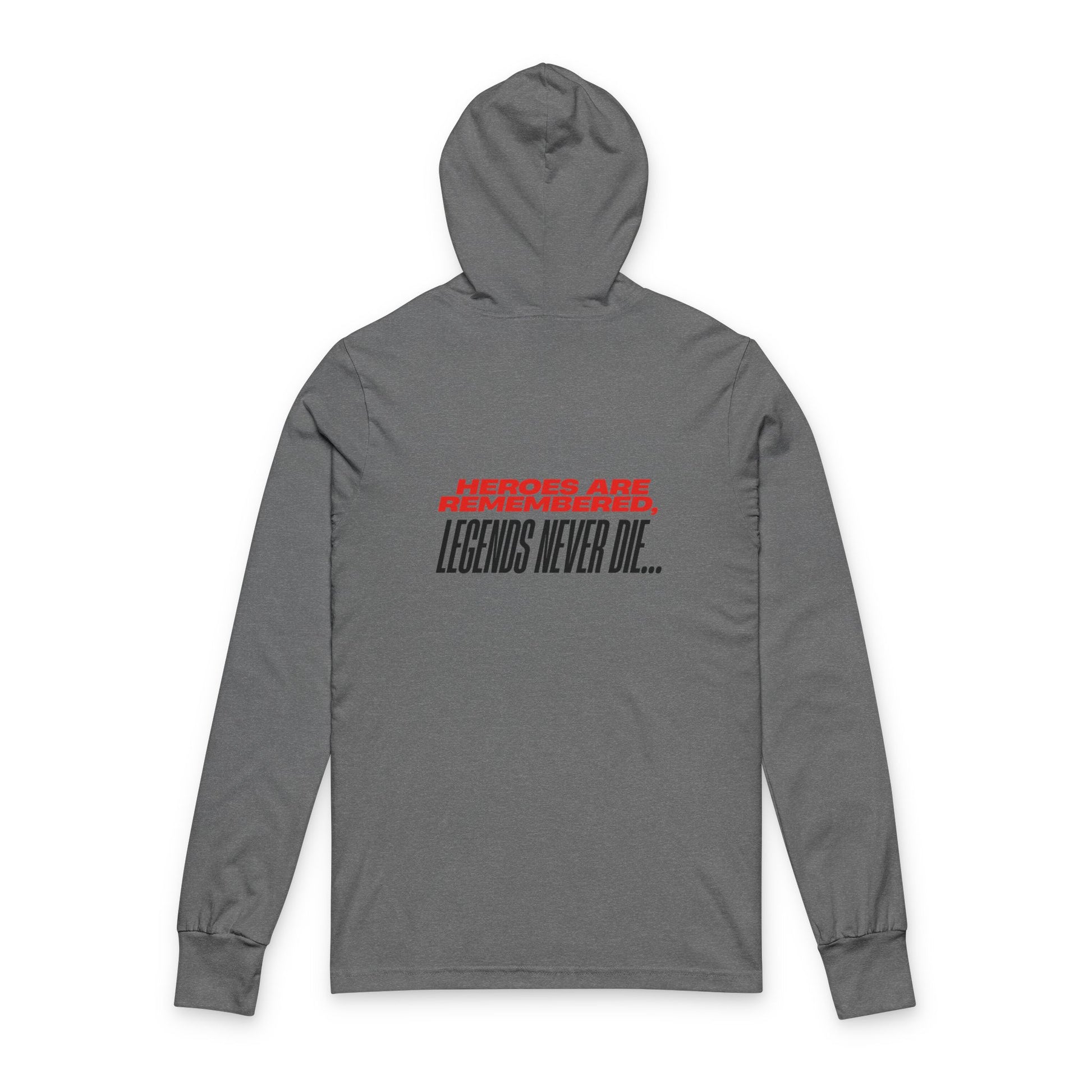 Hooded Long Sleeve Tee - Liberty Raiders "Legends Never Die"