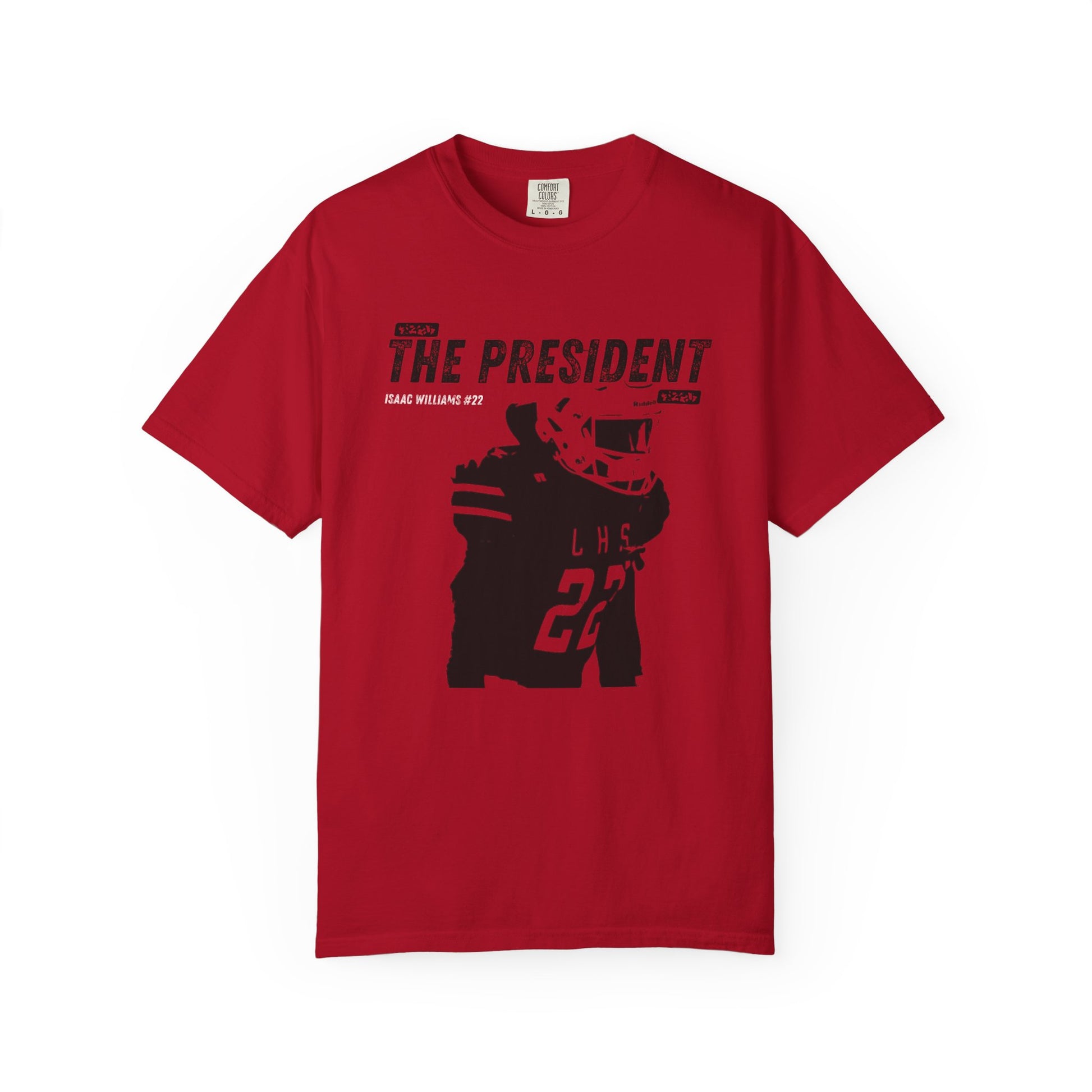 Unisex Garment-Dyed T-shirt; Isaac Williams "The President" tee