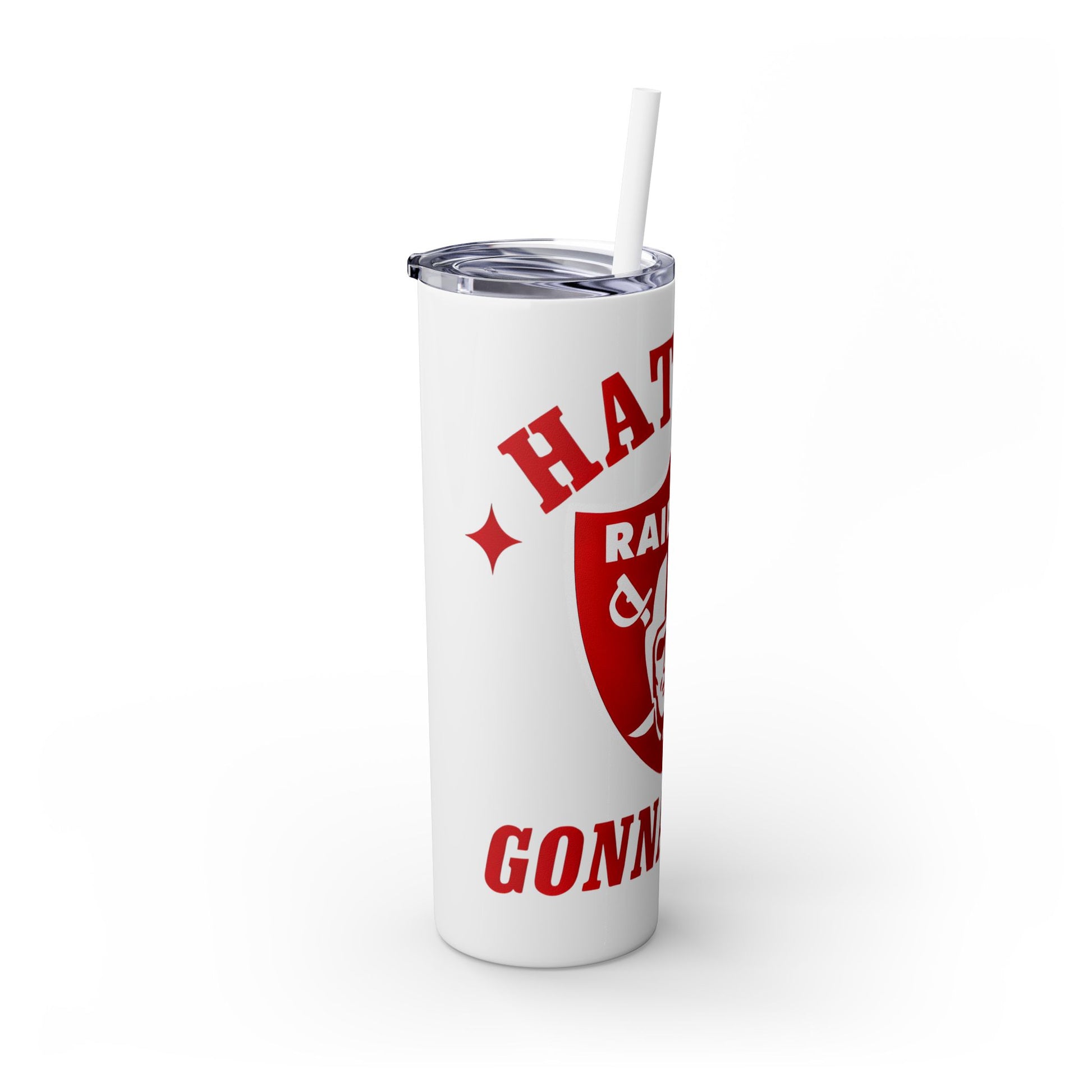 20oz Skinny Tumbler with Straw - Liberty Raiders "Haters Gonna Hate"