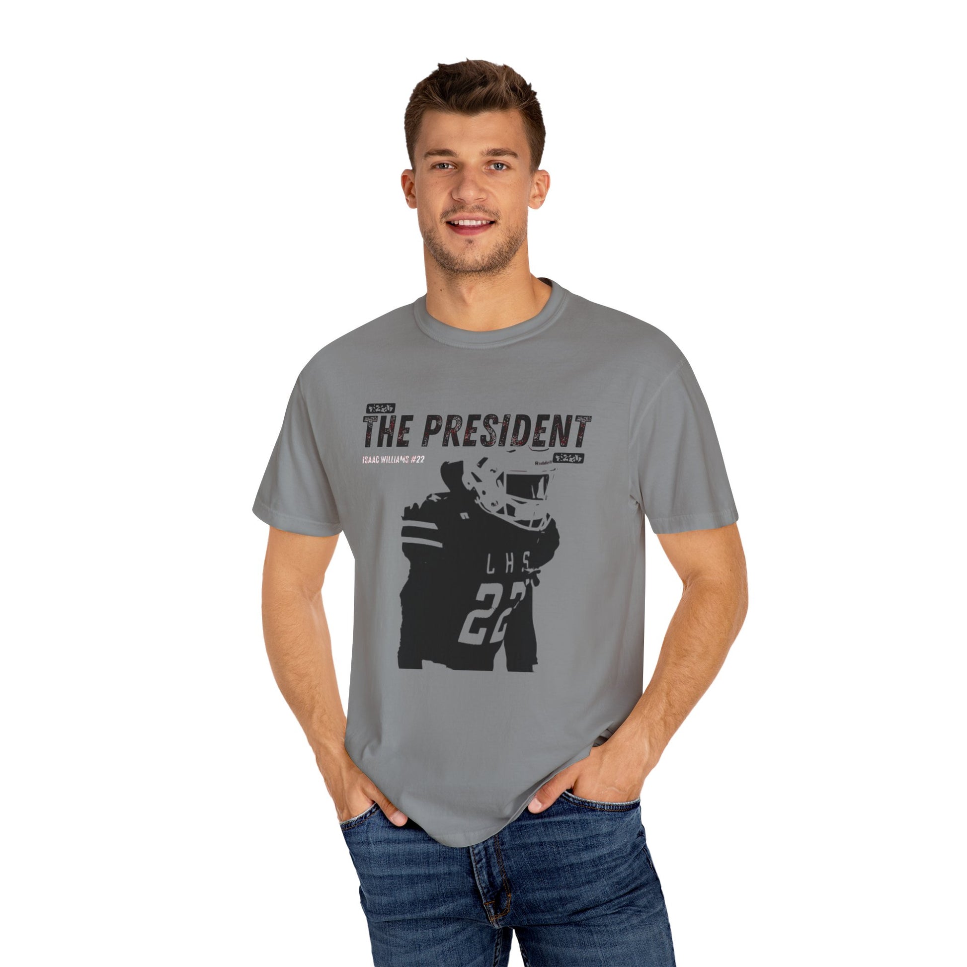 Unisex Garment-Dyed T-shirt; Isaac Williams "The President" tee